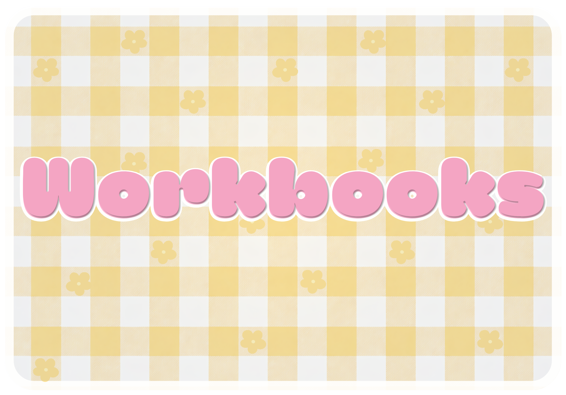 A graphic of the words workbooks